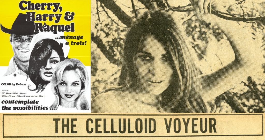 Russ Meyer’s Cherry, Harry and Raquel, reviewed in Pleasure Vol2 No10, 1970